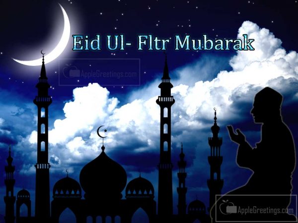 Beautiful Greetings On Eid Ul-fitr Mubarak (Ramzan) Wishes For Share On Facebook And Whatsapp