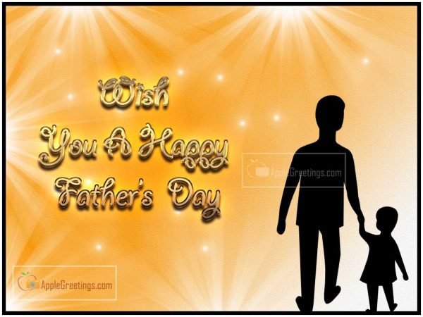 Wish You A Happy Father's Day Greetings Pictures To Wish Father Family And Everyone