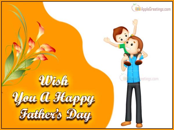 Most Affectionate Father's Day Greetings For Boys And Sons Wishes From Son