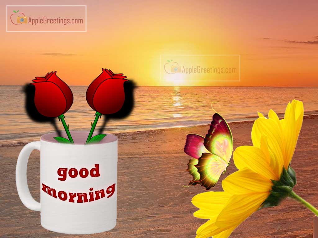 Happy Good Morning Good Day Wishing Good Morning Greetings Images (Image No : T-152-2)