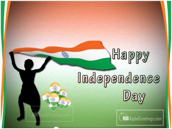 Free Download Happy Independence Day Wishes India Greetings On August 15th 2016