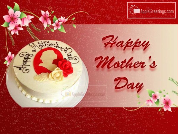 Happy Greetings With Mother’s Day Wishes Cake Images For Best Wishes Sharing (Image No : J-680-1)