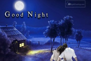 Send Good Night My Love Wishes Beautiful Night Greetings Images To Your Husband Or Wife