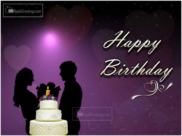 Romantic Birthday Wishing Greetings Images With Romantic Couples Pictures To Send Birthday Wishes To Boyfriend